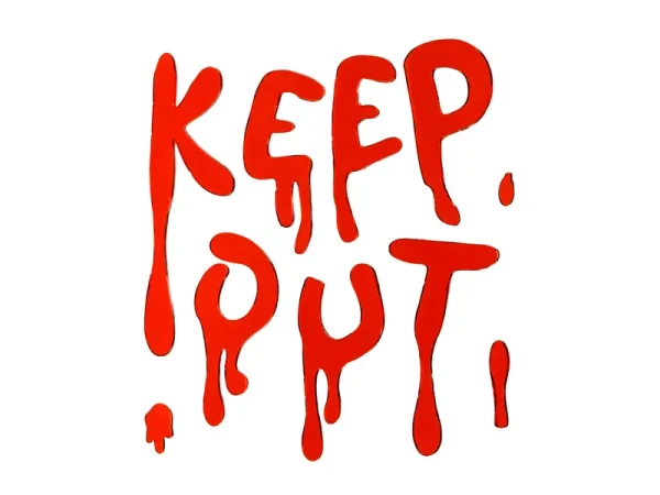 “Keep out” gel vinduesklistermærke